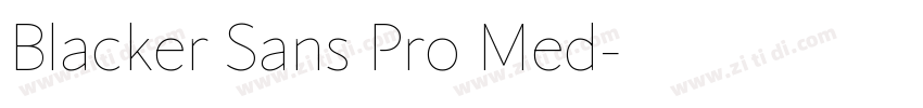 Blacker Sans Pro Med字体转换 Blacker Sans Pro Med字体转换